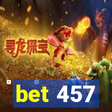 bet 457